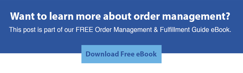 Download our FREE Order Management eBook