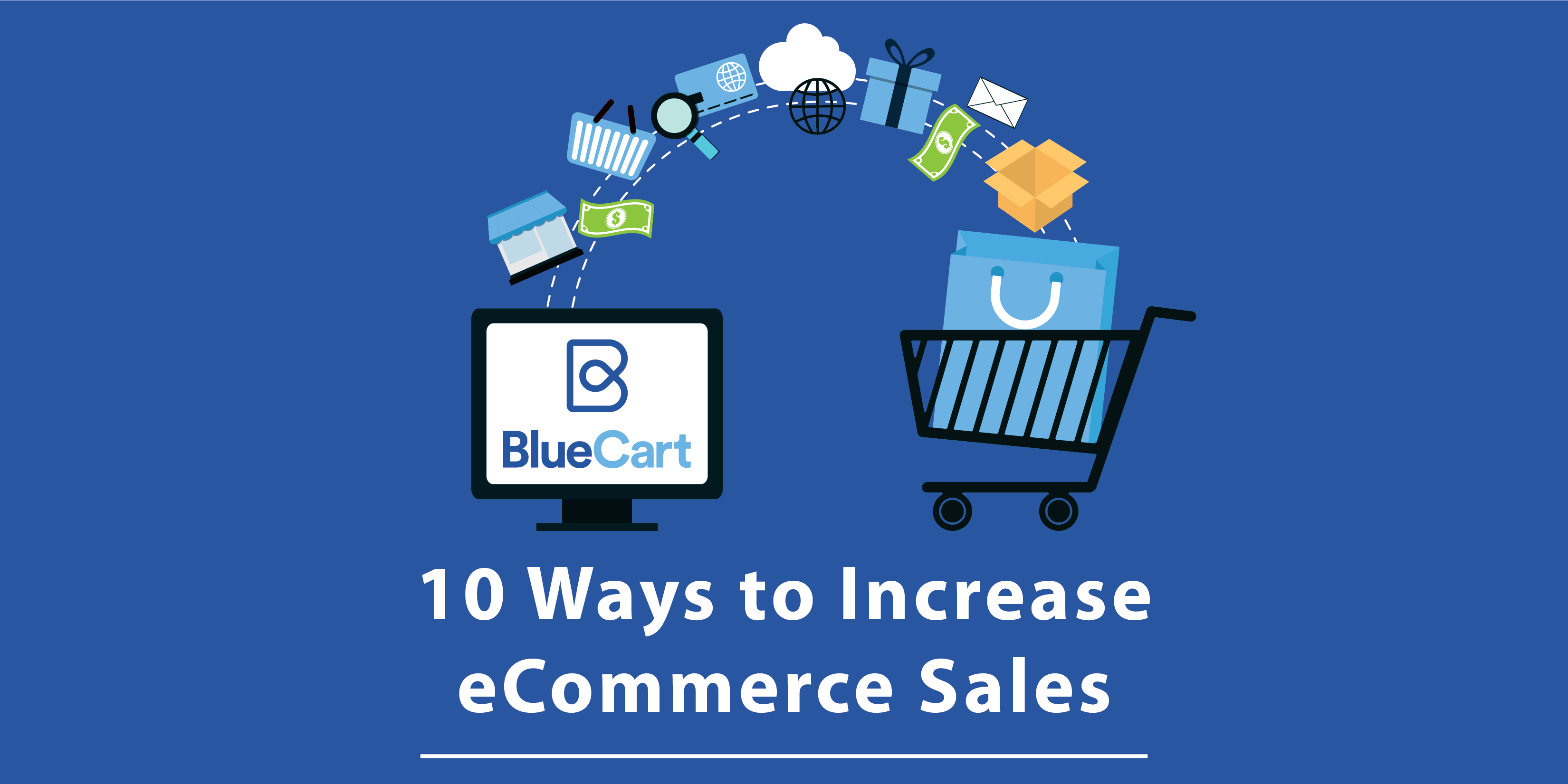 10 Ways to Increase eCommerce Sales